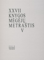 XXVII knygos mėgėjų metraštis V