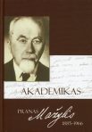 Akademikas Pranas Mažylis 1885–1966